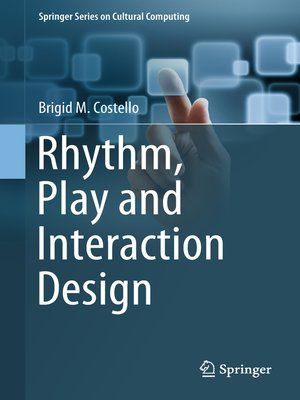 cover image of Rhythm, Play and Interaction Design